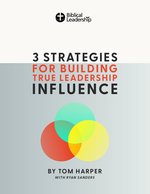 Book Cover – 3 Strategies for Building True Leadership Influence