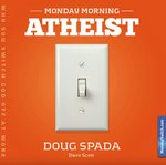 Book Cover – Monday Morning Atheist